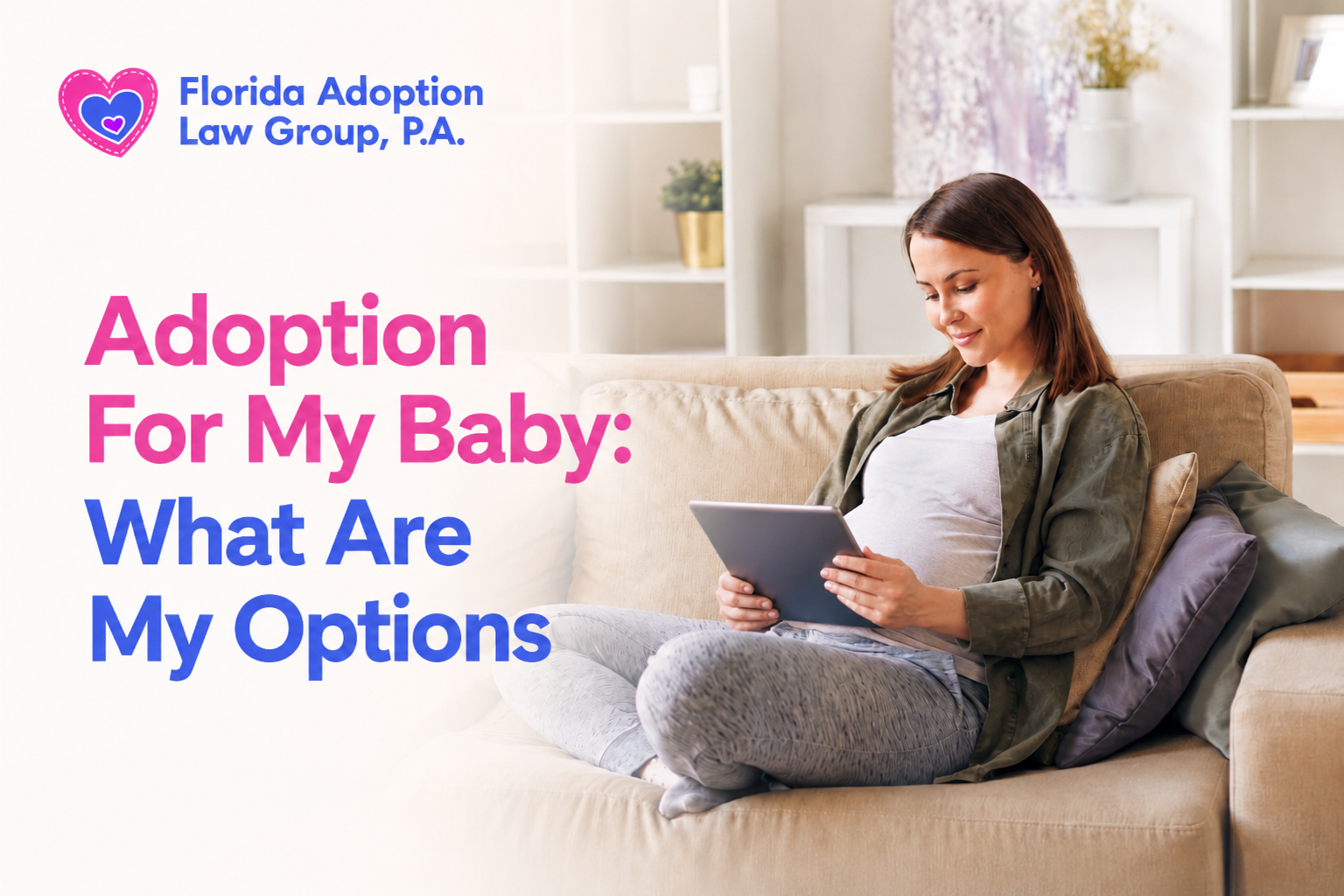 Adoption For My Baby